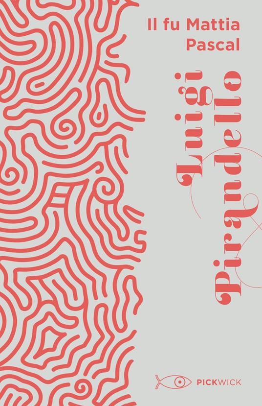 FU MATTIA PASCAL (IL)