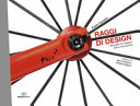 RAGGI DI DESIGN. BICICLETTE TRA INGEGNO ARTE E INNOVAZIONE