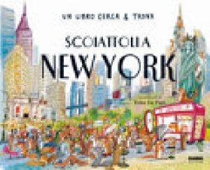 SCOIATTOLI A NEW YORK. UN LIBRO CERCA & TROVA