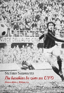 DA BAMBINO HO VISTO UN UFO. FRANCO BARESI, MILANO E IO
