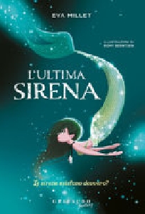ULTIMA SIRENA (L')