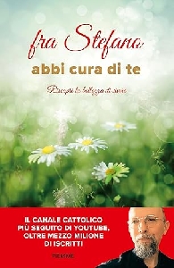 ABBI CURA DI TE. RISCOPRI LA BELLEZZA DI