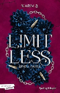 LIMITLESS. SENZA PAURA. VOL. 02