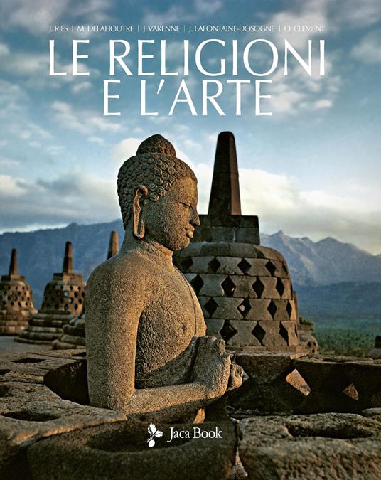 RELIGIONI E L'ARTE (LE)
