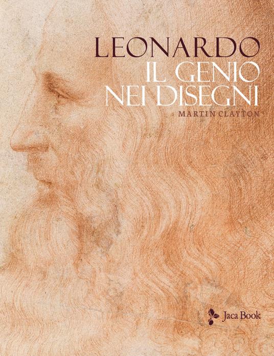 LEONARDO. IL GENIO NEI DISEGNI.