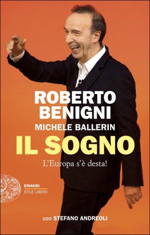 SOGNO. L'EUROPA S'E' DESTA! (IL)