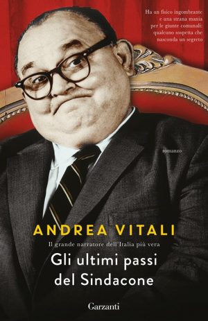 ULTIMI PASSI DEL SINDACONE (GLI)