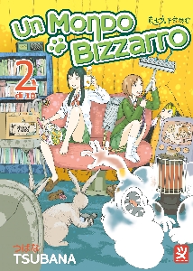 MONDO BIZZARRO (UN). VOL. 2