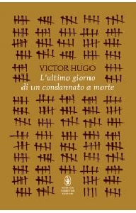 ULTIMO GIORNO DI UN CONDANNATO A MORTE