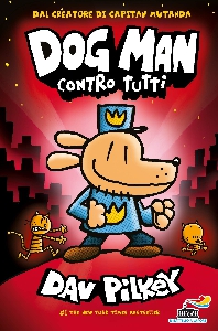 DOG MAN CONTRO TUTTI