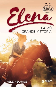 ELENA. LA VITTORIA PIU' GRANDE