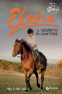 ELENA. SEGRETO DI OAKTREE. VOL. 4