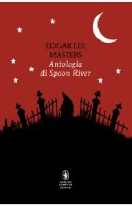 ANTOLOGIA DI SPOON RIVER. TESTO INGLESE A FRONTE
