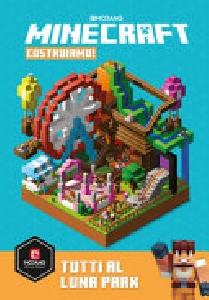 MINECRAFT MOJANG. COSTRUIAMO! TUTTI AL L