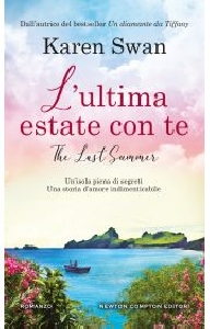 ULTIMA ESTATE CON TE (L')
