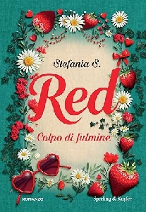 RED. COLPO DI FULMINE