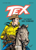 TEX. LA VALLE DEL TERRORE.