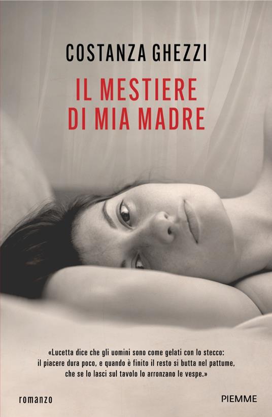 MESTIERE DI MIA MADRE (IL)