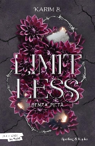 LIMITLESS. SENZA PIETA'. VOL. 3
