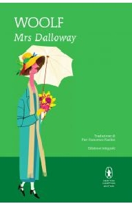 MRS DALLOWAY. EDIZ. INTEGRALE