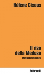 RISO DELLA MEDUSA. MANIFESTO FEMMINISTA