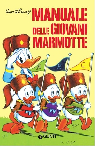 MANUALE DELLE GIOVANI MARMOTTE (IL)