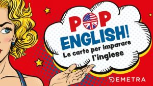 POP ENGLISH! LE CARTE PER IMPARARE L'INGLESE