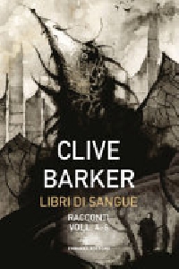 LIBRI DI SANGUE. VOL. 4-6