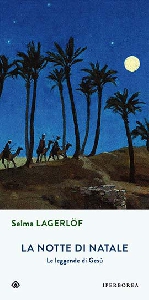 NOTTE DI NATALE. LE LEGGENDE DI GESU' (L