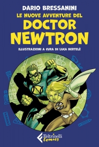 NUOVE AVVENTURE DEL DOCTOR NEWTRON (LE)