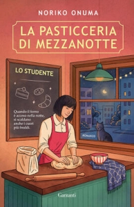 PASTICCERIA DI MEZZANOTTE. LO STUDENTE (