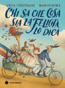 CHI SA CHE COSA SIA LA FELICITA' LO DICA