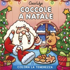 COCCOLE A NATALE. LIBRO DA COLORARE
