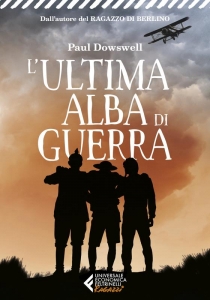ULTIMA ALBA DI GUERRA (L')