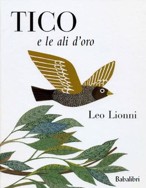 TICO E LE ALI D'ORO