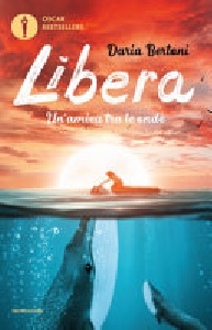 LIBERA. UN'AMICA TRA LE ONDE