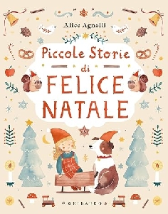 PICCOLE STORIE DI FELICE NATALE