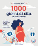 1000 GIORNI DI VITA DAL CONCEPIMENTO