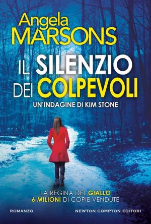 SILENZIO DEI COLPEVOLI (IL) UN'INDAGINE DI KIM STONE