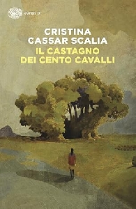 CASTAGNO DEI CENTO CAVALLI (IL)