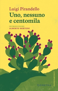 UNO NESSUNO E CENTOMILA
