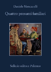QUATTRO PRESUNTI FAMILIARI