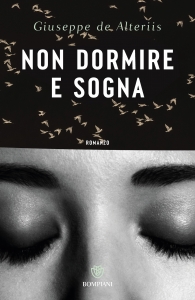 NON DORMIRE E SOGNA