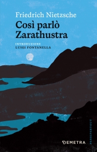 COSI' PARLO' ZARATHUSTRA